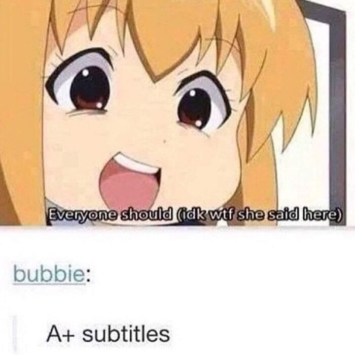 Not My Job To Add The Subtitles