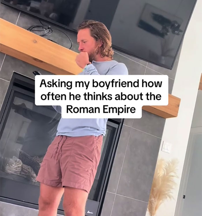 Women Share What Their Equivalent Of Men&rsquo;s Obsession With The Roman Empire Looks Like