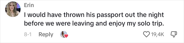 Woman Pretends Not To Know BF Is Cheating, They Have A Great 9-Week Trip Whilst She Exposes Him