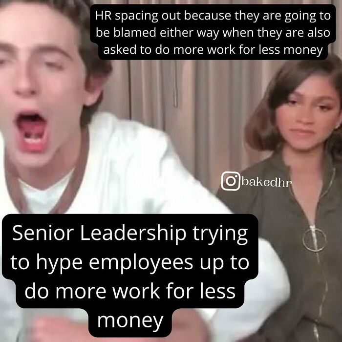 Funny HR meme about unrealistic work expectations, featuring two people reacting humorously to management demands.