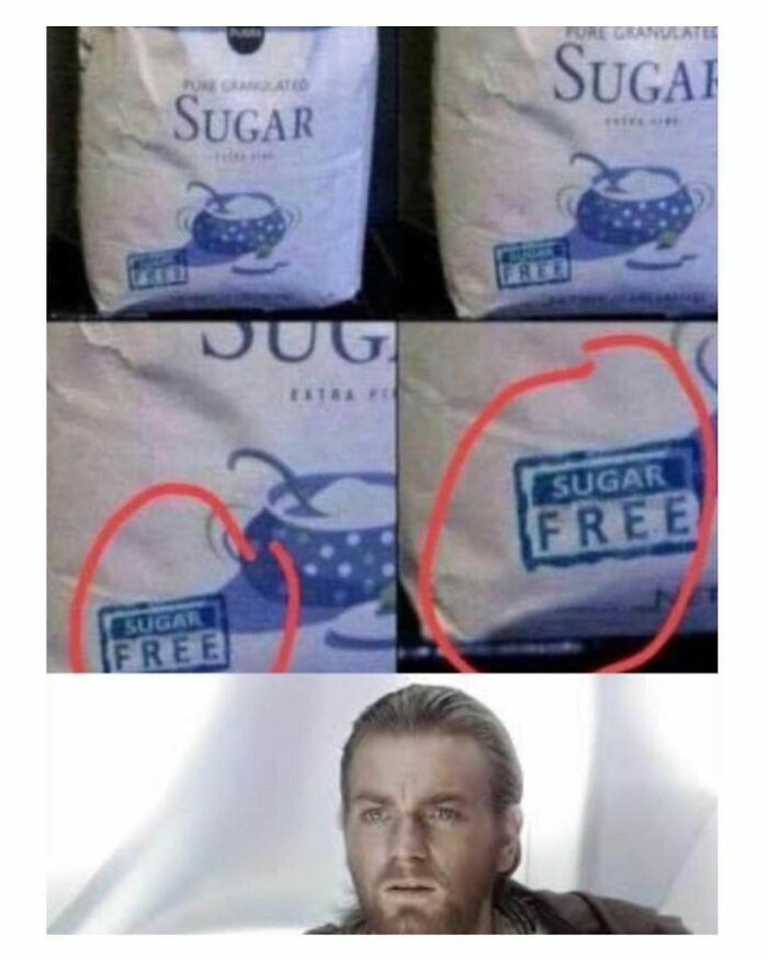 Bag labeled "pure granulated sugar" also marked "sugar free," causing confusion. Man looks surprised below in meme.