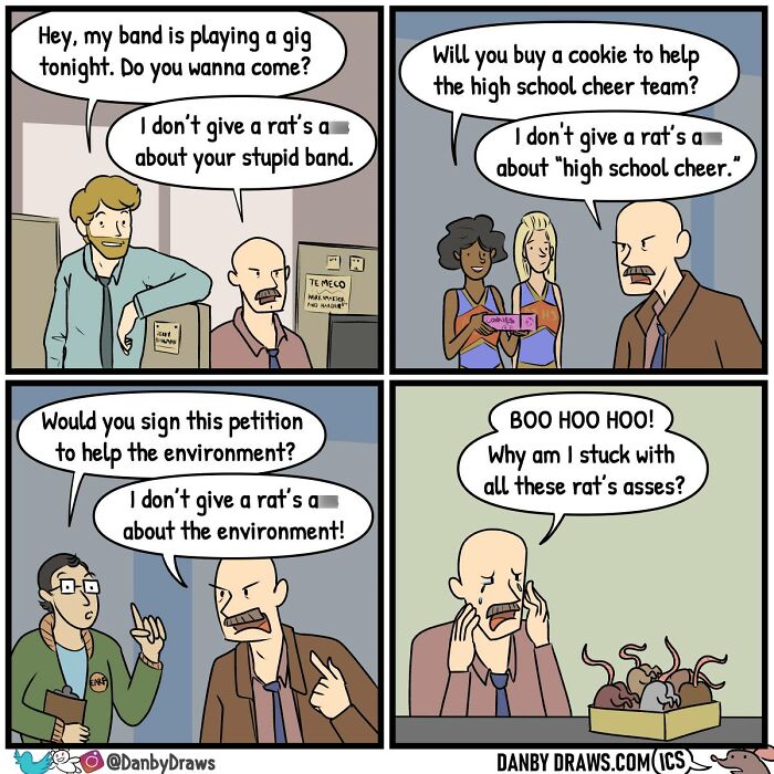 Funny comic about a guy who does not give a rat's behind