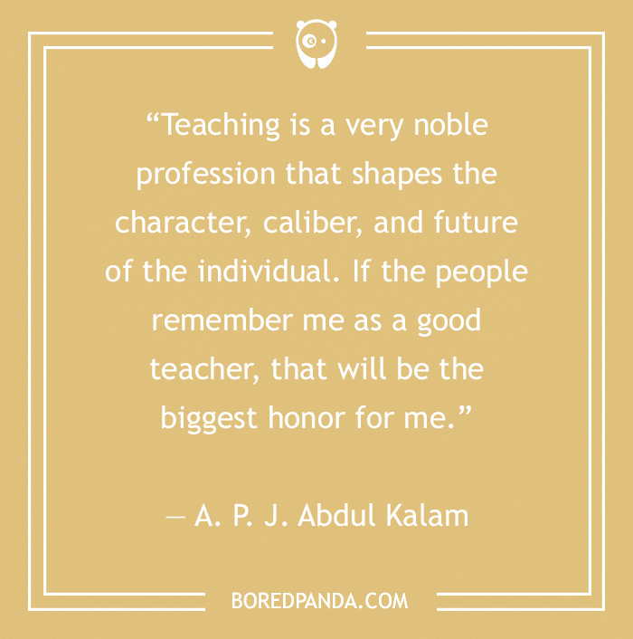 142 Of The Best Teacher Quotes For Every Scholar Out There