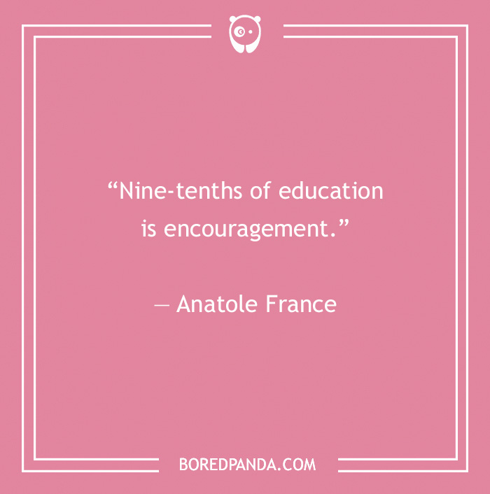 142 Of The Best Teacher Quotes For Every Scholar Out There