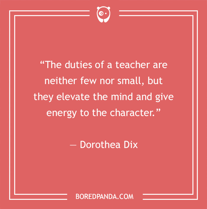 142 Of The Best Teacher Quotes For Every Scholar Out There