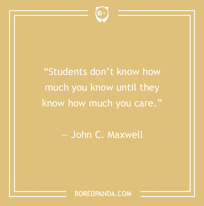 142 Of The Best Teacher Quotes For Every Scholar Out There