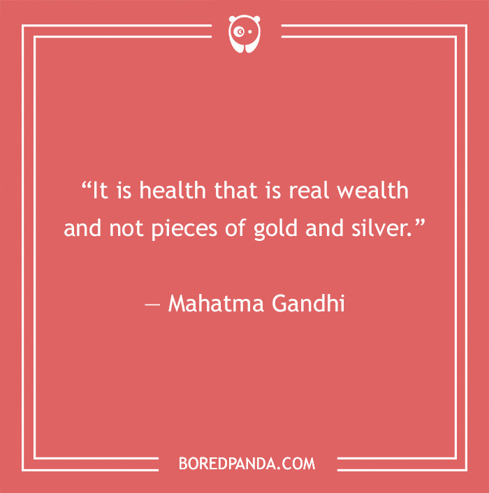 Gandhi’s Most Famous Quotes On Humanity, Peace, And Nonviolence