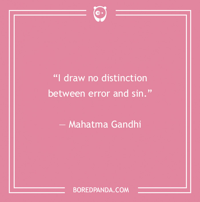 Gandhi’s Most Famous Quotes On Humanity, Peace, And Nonviolence