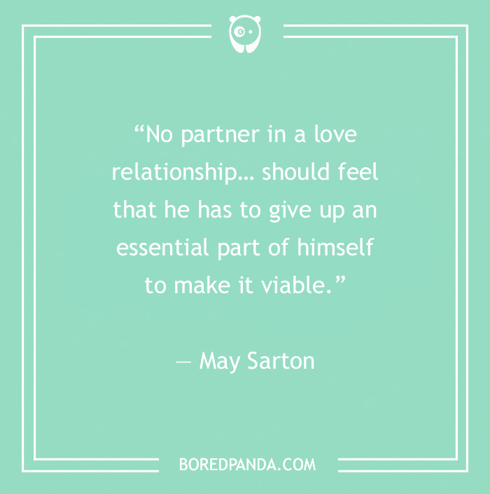 Quote on toxic relationships by May Sarton, emphasizing self-worth and boundaries in love, on a green background. - 6