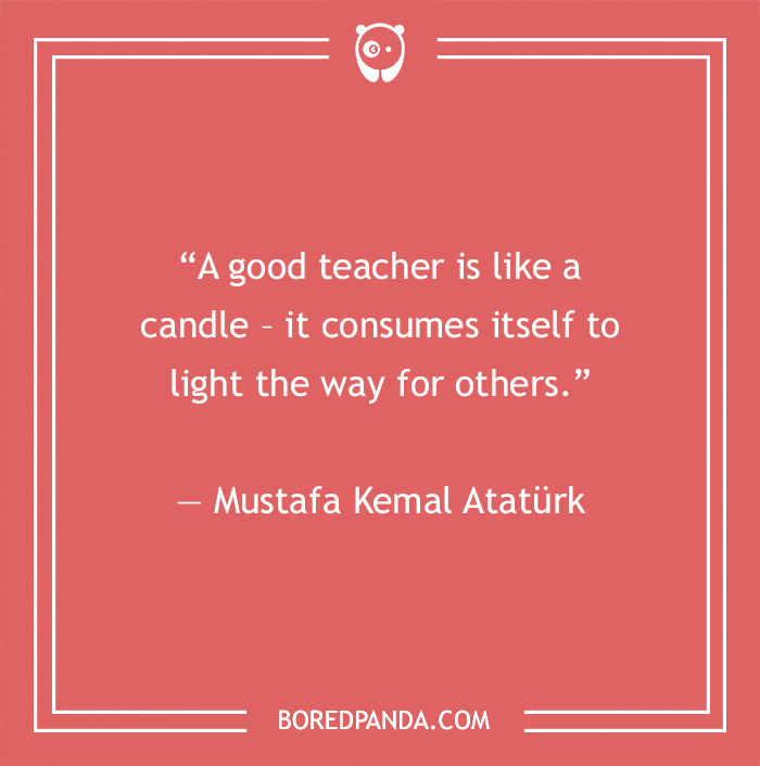 142 Of The Best Teacher Quotes For Every Scholar Out There