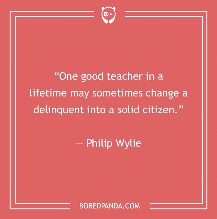 142 Of The Best Teacher Quotes For Every Scholar Out There