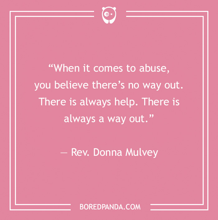 Quote on toxic relationships about finding help and a way out, by Rev. Donna Mulvey, on a pink background. - 25