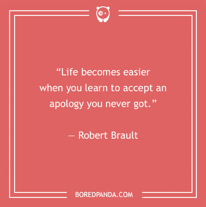 Quote by Robert Brault on red background about accepting apologies in toxic relationships. - 27