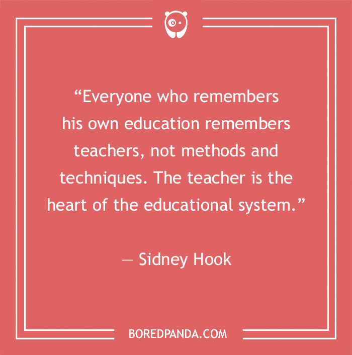 142 Of The Best Teacher Quotes For Every Scholar Out There