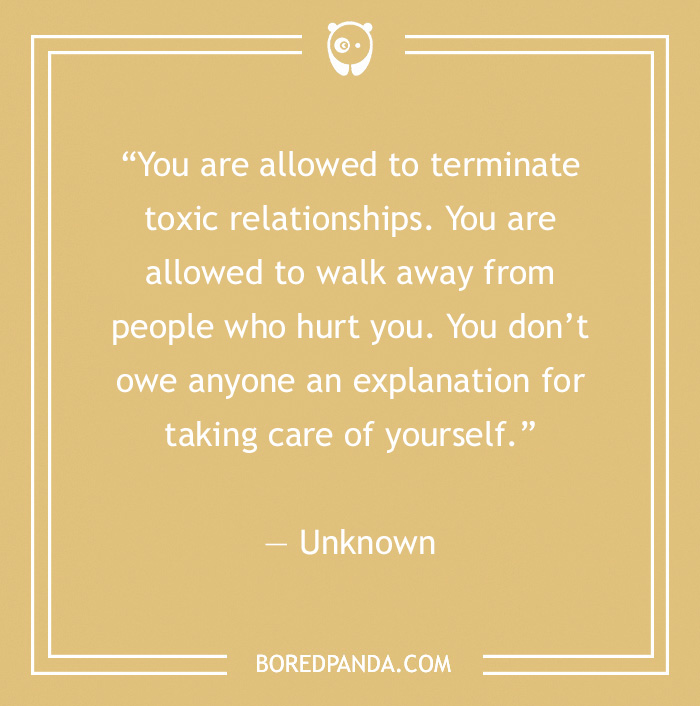 Quote about leaving toxic relationships for self-care on a beige background with white text and a Bored Panda logo. - 9