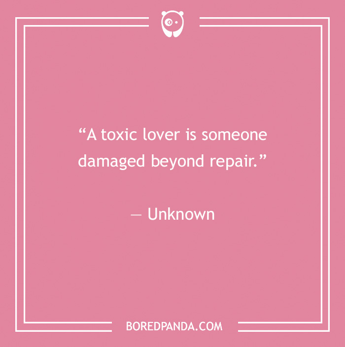 Quote about toxic relationships on a pink background, highlighting the impact of a toxic lover. - 8