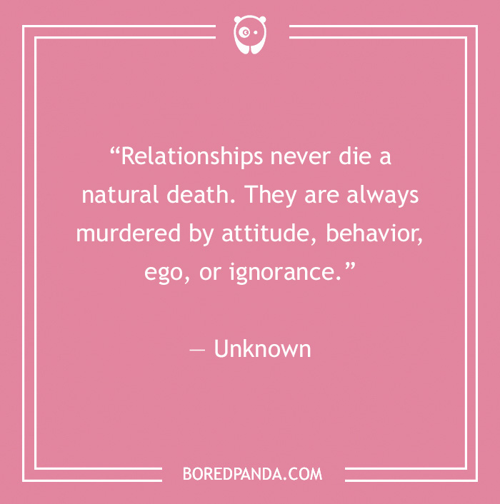 Quote on pink background about toxic relationships ending due to attitude and ignorance, attributed to Unknown. - 32
