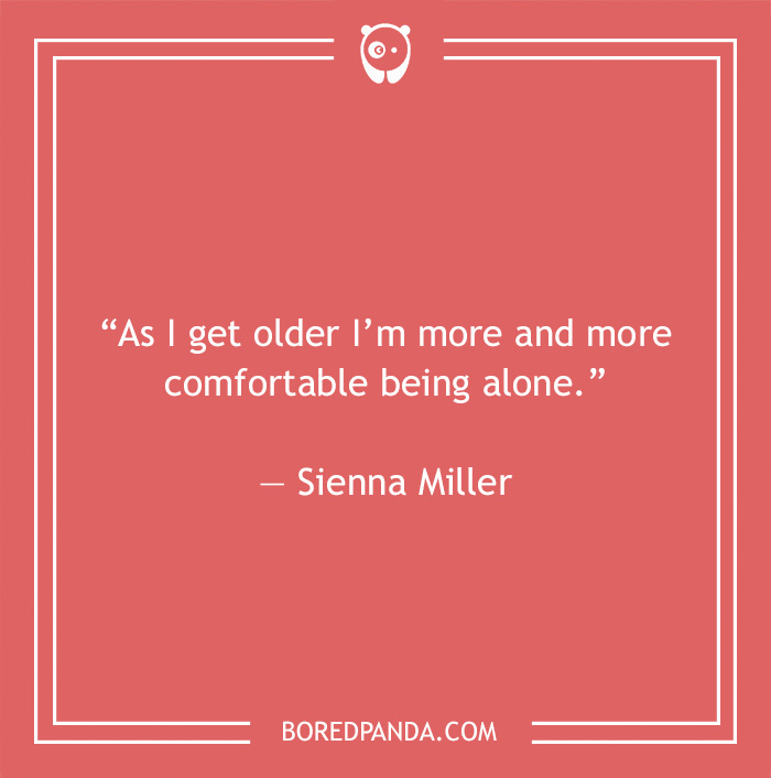 Quote about being comfortable with solitude by Sienna Miller on a red background.
