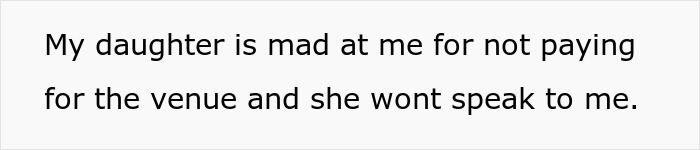 Guy&rsquo;s Ex Picks The Place For Their Daughter&rsquo;s 15th Birthday Party, He Refuses To Fund It