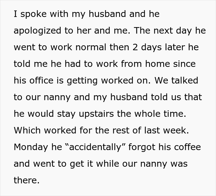 Nanny Quits Job After Husband Sees Her Naked And Doesn't Leave Her Alone