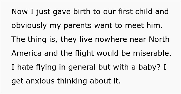 Woman Infuriates Her Parents By Not Going On A 10-Hour Flight So They Can See Their Grandbaby