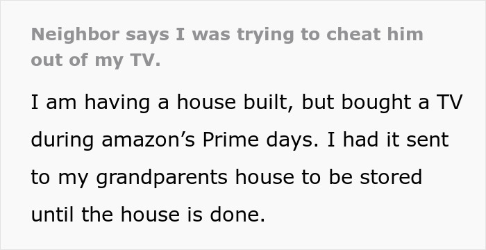Guy Thinks He's Entitled To Neighbor's TV, Regrets It