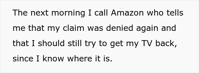 Guy Thinks He's Entitled To Neighbor's TV, Regrets It