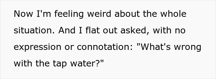 Server Keeps Repeating “It’s Very Hydrating” When Customer Asks For Tap Water Server Keeps Repeating “It’s Very Hydrating” When Customer Asks For Tap Water