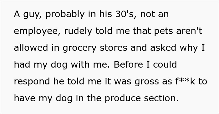 Person Gets Slammed For Taking Their Dog Into The Grocery Store, Vents Online But Finds No Support Person Gets Slammed For Taking Their Dog Into The Grocery Store, Vents Online But Finds No Support