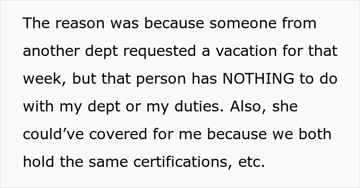 Employee Is Told To Reschedule Her Surgery Because Another Worker Will Be On Vacation That Day Employee Is Told To Reschedule Her Surgery Because Another Worker Will Be On Vacation That Day