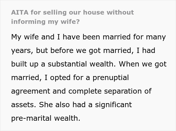 “Am I The Jerk For Selling Our House Without Informing My Wife?” “Am I The Jerk For Selling Our House Without Informing My Wife?”