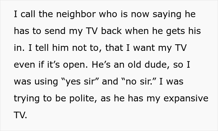 Guy Thinks He's Entitled To Neighbor's TV, Regrets It