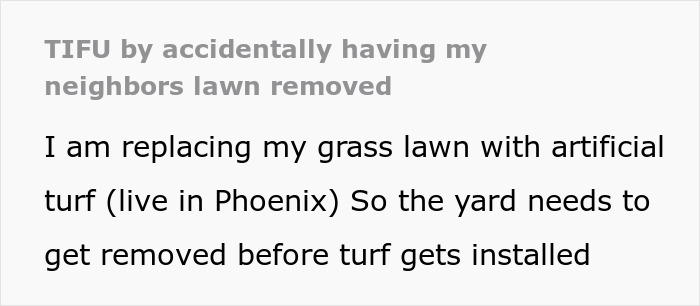 “That’s Hilarious”: Man Returns Home, Has No Idea Where His Entire Lawn Went “That’s Hilarious”: Man Returns Home, Has No Idea Where His Entire Lawn Went