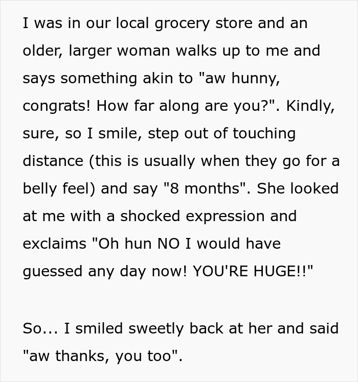 Woman Is Offended After She Is Hit Back With “You Too” After Calling A Pregnant Woman “Huge” Woman Is Offended After She Is Hit Back With “You Too” After Calling A Pregnant Woman “Huge”