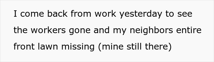“That’s Hilarious”: Man Returns Home, Has No Idea Where His Entire Lawn Went “That’s Hilarious”: Man Returns Home, Has No Idea Where His Entire Lawn Went
