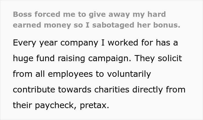 Woman Sabotages Her Boss&rsquo;s Bonus When Forced To Give Away Her Hard-Earned Money