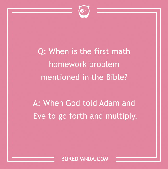 Bible joke about the first math homework problem with Adam and Eve told to go forth and multiply on pink background.