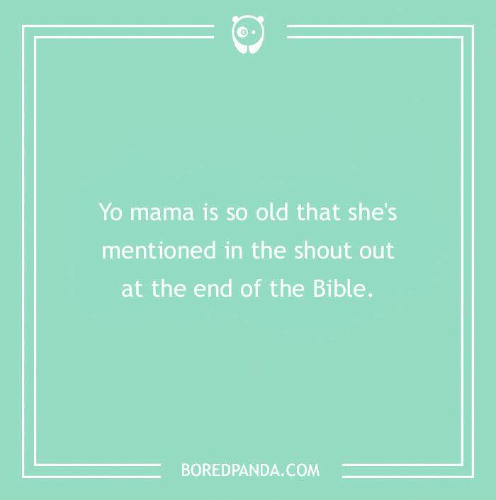 Bible joke on a teal background about a "yo mama" joke referencing the age mentioned in the Bible's shout out section.