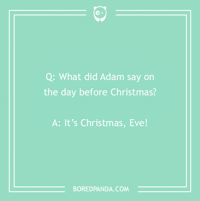Bible joke about Adam and Eve with a Christmas pun on a green background, humor to lift your spirits.