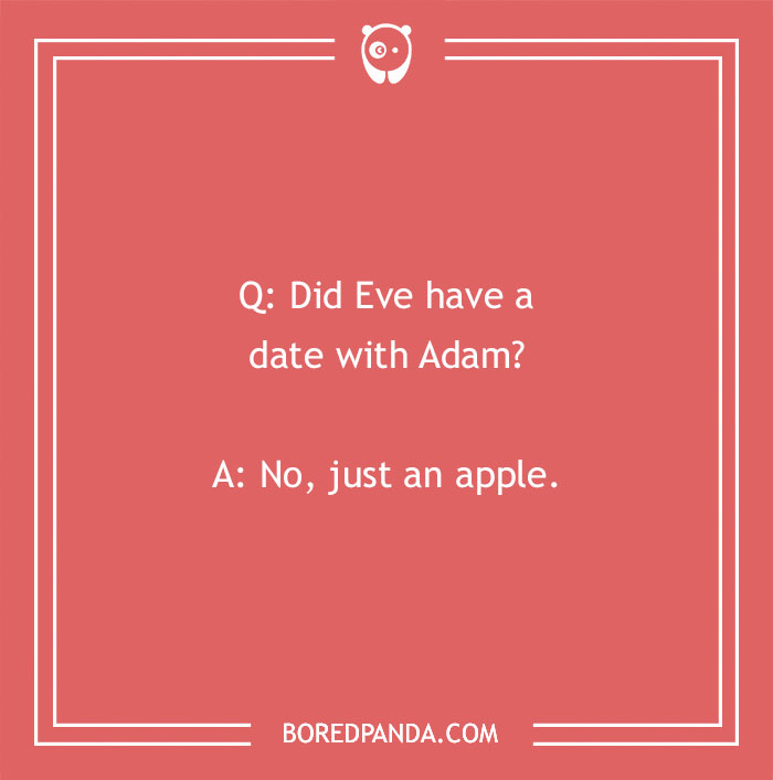 Bible joke on a red background asking if Eve had a date with Adam, answered with a pun involving an apple.