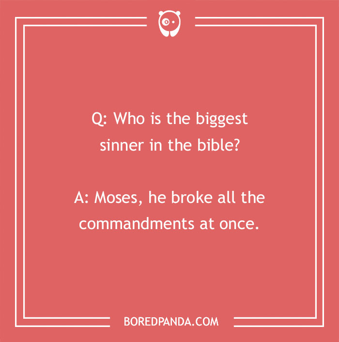 Bible joke about Moses breaking all the commandments, featured on a red background with white text.