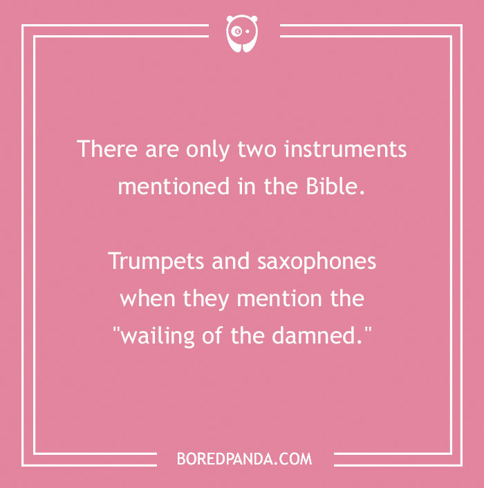 Bible jokes on instruments mentioned, including trumpets and saxophones, with a humorous twist on wailing sounds.