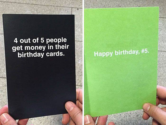 Two funny birthday cards: one black, stating "4 out of 5 people get money in their birthday cards," and a green one saying "Happy birthday, #5."
