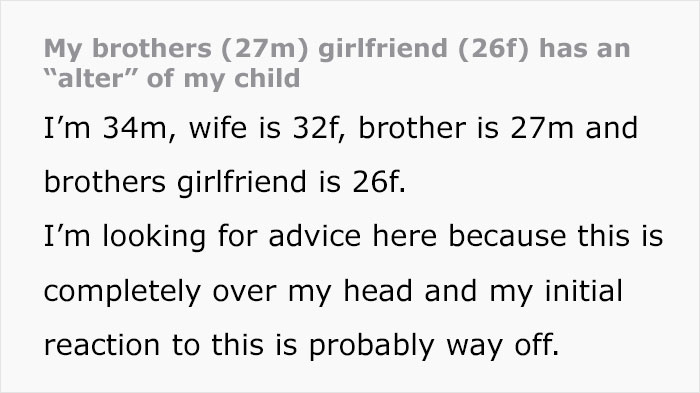 Mom Shares Horrifying Story About Brother-In-Law's GF Who Thinks She's Their 3 Y.O.