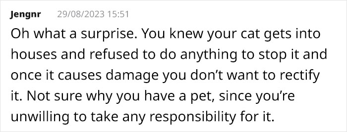 Cat Breaks Into Neighbor&rsquo;s New Home, They Are Furious And Ask For $2,000