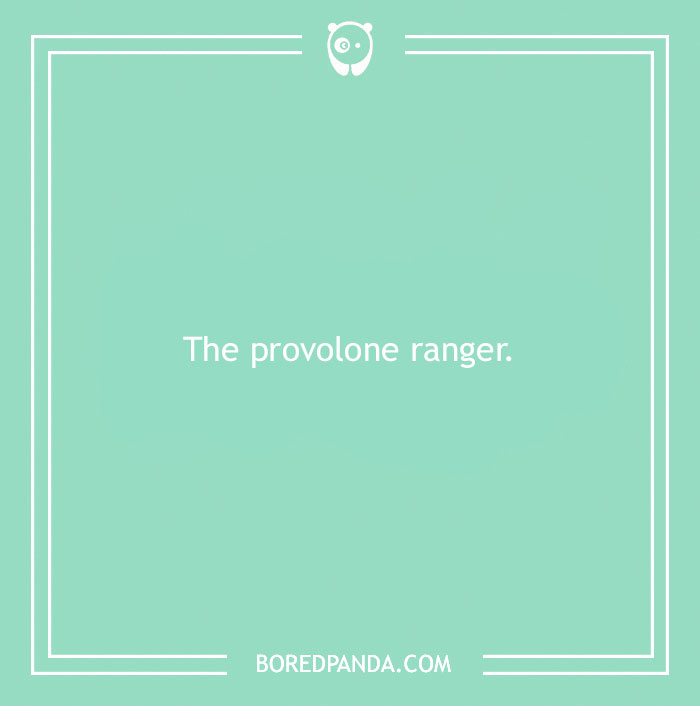 150 Of The Cheesiest Cheese Puns Ever