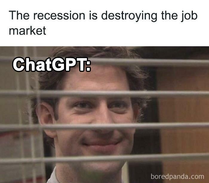 ChatGPT meme: Jim from The Office smirking through blinds, commenting on the job market recession humorously.