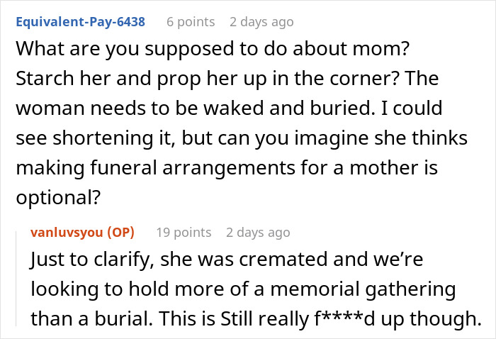 Woman Receives Notice One Month Later That Days Off She Had Confirmed For Mom's Funeral Are Denied Woman Receives Notice One Month Later That Days Off She Had Confirmed For Mom's Funeral Are Denied