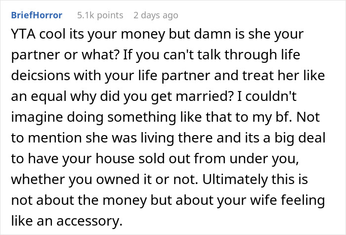 “Am I The Jerk For Selling Our House Without Informing My Wife?” “Am I The Jerk For Selling Our House Without Informing My Wife?”