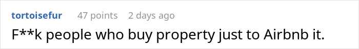 Comment on property owners refusing to cut down hedge for next door Airbnb&rsquo;s benefit, expressing frustration with short-term rentals.